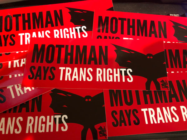 Mothman Says Trans Rights Sticker